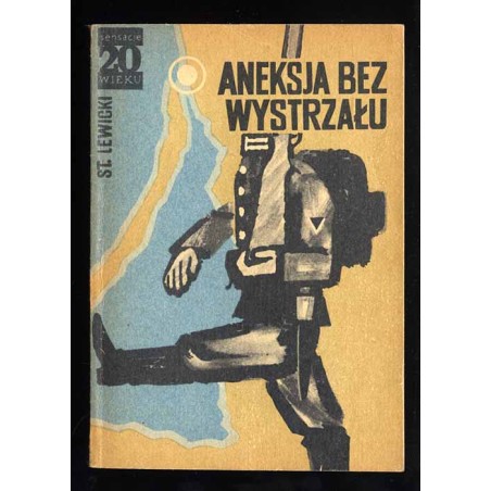 Aneksja bez wystrzału