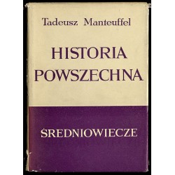 Historia powszechna. Średniowiecze