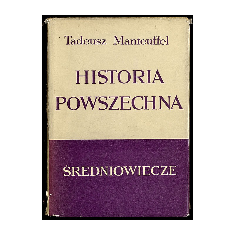 Historia powszechna. Średniowiecze