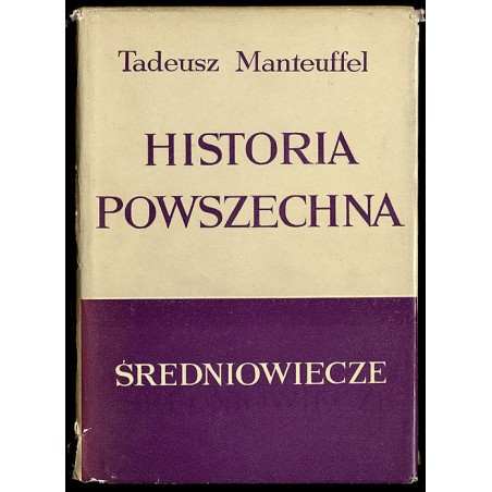 Historia powszechna. Średniowiecze