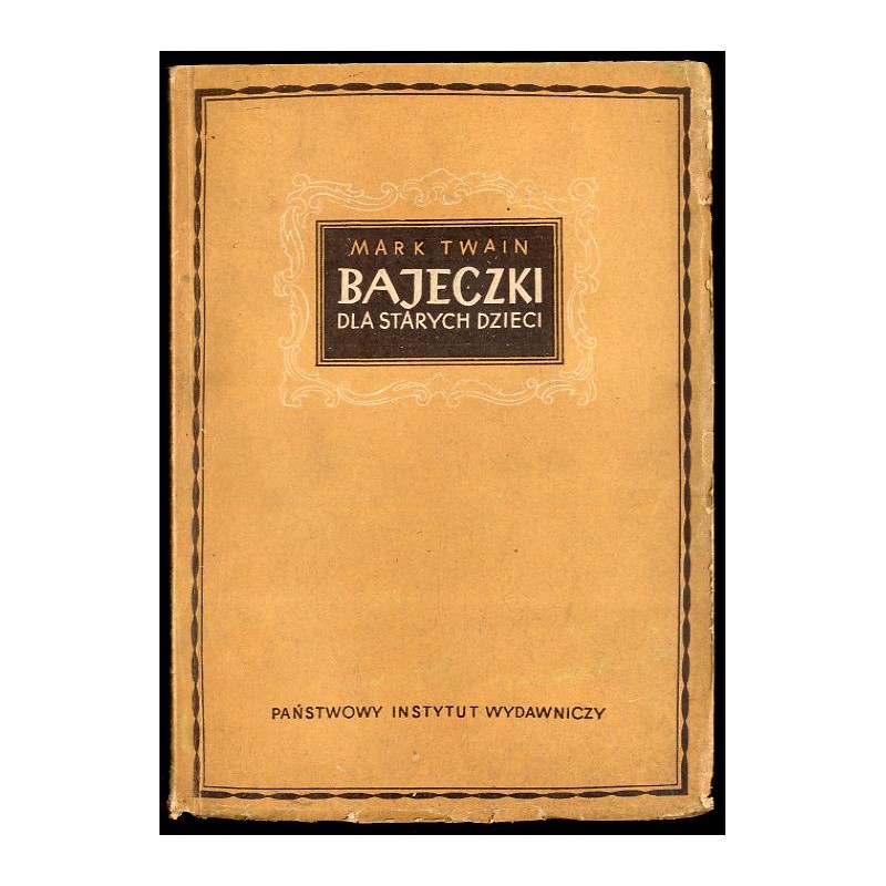 Bajeczki dla starych dzieci