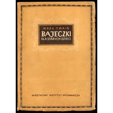 Bajeczki dla starych dzieci