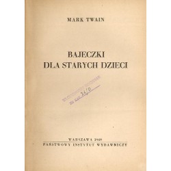 Bajeczki dla starych dzieci