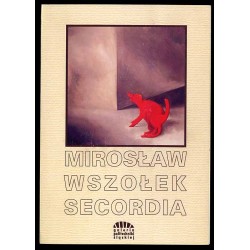 Mirosław Wszołek. Secordia