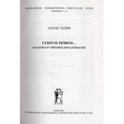 Cudzym piórem... Falsyfikaty historyczno-literackie