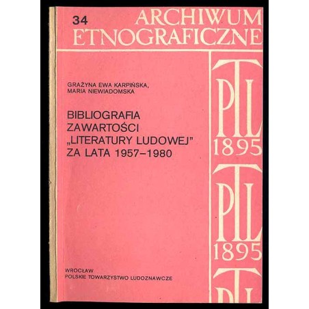 Bibliografia zawartości "Literatury Ludowej" za lata 1957-1980