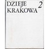 Dzieje Krakowa. T.2: Kraków w wiekach XVI-XVIII