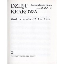 Dzieje Krakowa. T.2: Kraków w wiekach XVI-XVIII