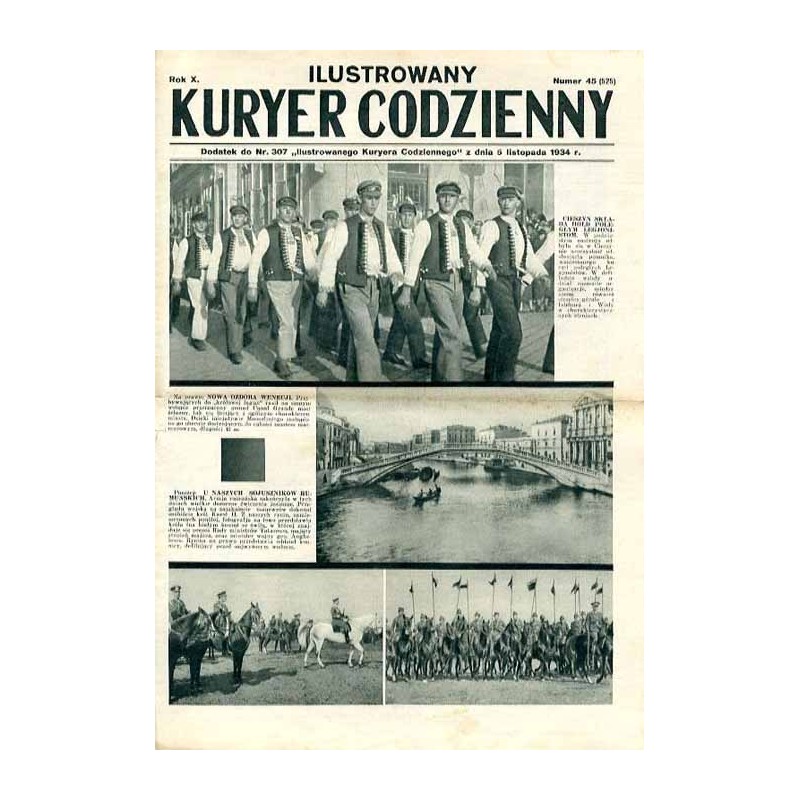 Ilustrowany Kurier Codzienny. Bezpłatny dodatek tygodniowy "Ilustrowanego Kuriera Codziennego" do nr 307. R.10 (1934). Nr 45 (52