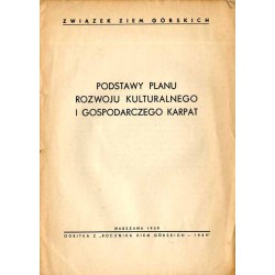 Podstawy planu rozwoju kulturalnego i gospodarczego Karpat