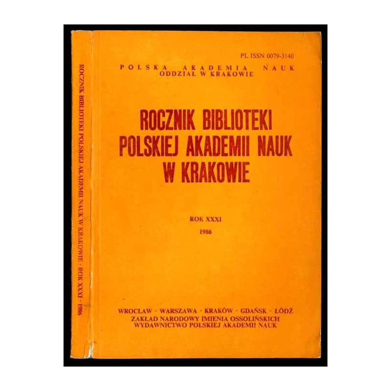 Rocznik Biblioteki Polskiej Akademii Nauk w Krakowie. R.31 (1986)
