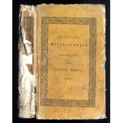 Jährliche Mittheilungen in Verbindung [Band 2:] mit Böttiger d. jüng., Bührlen, v. Fouqué, Heinroth, v. Houwald, Jacobs, v. Milt
