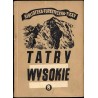 Tatry Wysokie. Przewodnik taternicki. Cz. 8: Młynicka Przełęcz - Krywań