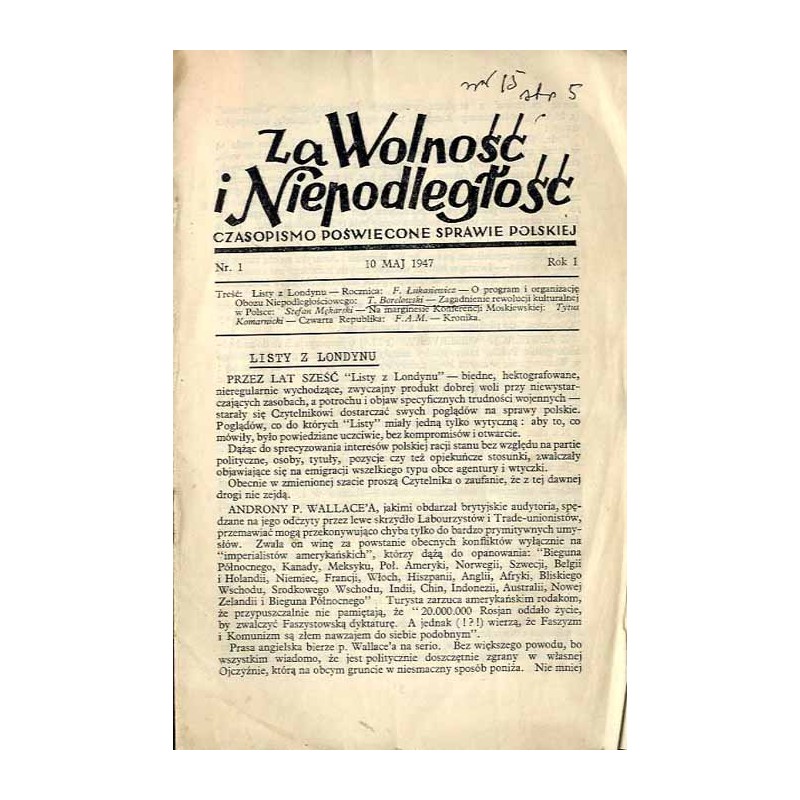 Za Wolność i Niepodległość. Czasopismo poświęcone sprawie polskiej R.1 (1947). Nr 1 (10 Maj 1947)
