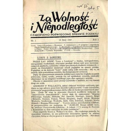 Za Wolność i Niepodległość. Czasopismo poświęcone sprawie polskiej R.1 (1947). Nr 1 (10 Maj 1947)