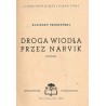 Droga wiodła przez Narvik. Powieść