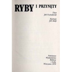 Ryby i przynęty. / tekst Jiri Vostradovsky il. Jiri Maly [przekł. z czes. Wojciech Brudziński]