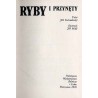 Ryby i przynęty. / tekst Jiri Vostradovsky il. Jiri Maly [przekł. z czes. Wojciech Brudziński]