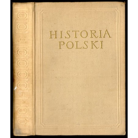 Historia Polski. T.2: 1764-1864. Cz.3: 1831-1864