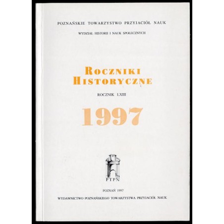 Roczniki Historyczne. R.63 (1997)