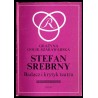 Stefan Srebrny. Badacz i krytyk teatru