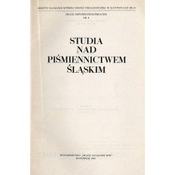 Studia nad piśmiennictwem śląskim