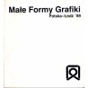 Małe Formy Grafiki. Polska-Łódź '89