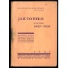 Jak to było w latach 1905-1908. Wspomnienia o powstaniu Organizacji Związku Zaw. Robotników Cukrowni b. Królestwa Polskiego. Z p