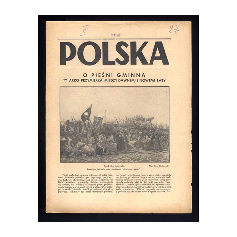 Polska. [R.2 (1935). Nr 27 (5 lipca 1936)]. O pieśni gminna ty arko rzymierza między dawnemi i nowemi laty