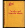 [Storm Reiseführer]. Dresden und die Sächsisch-Böhmische Schweiz nebst Anschlußrouten in das Böhmische Mittelgebirge und das öst