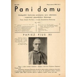Pani Domu. Dwutygodnik ilustrowany poświęcony życiu rodzinnemu i organizacji gospodarstwa domowego. Organ Związku Pań Domu i Ins