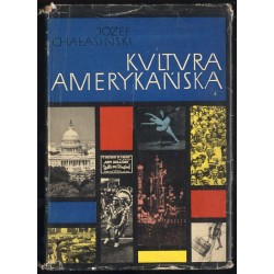 Kultura amerykańska. Formowanie się kultury narodowej w Stanach Zjednoczonych Ameryki