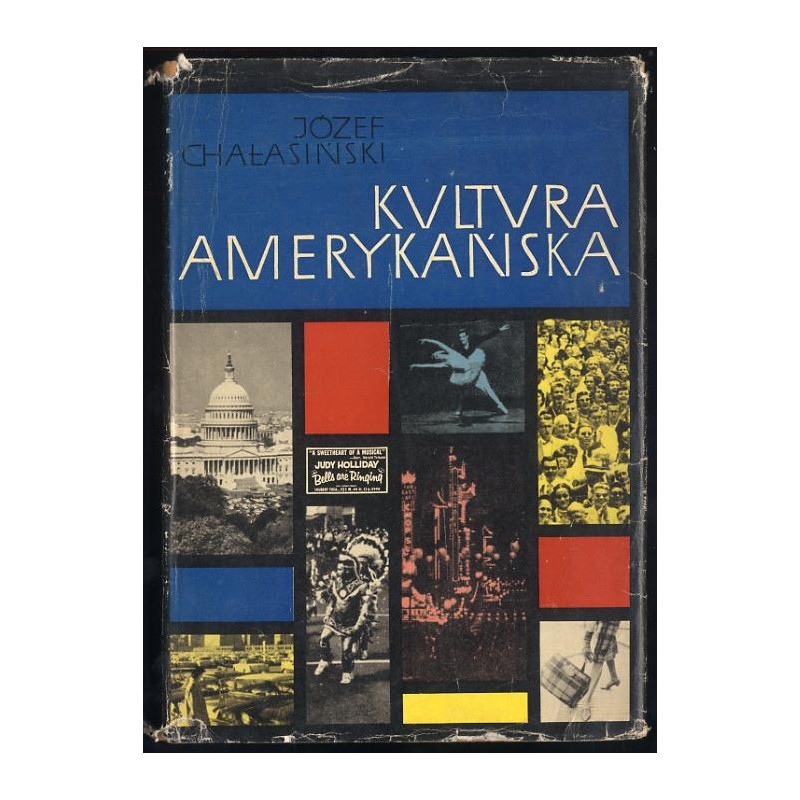 Kultura amerykańska. Formowanie się kultury narodowej w Stanach Zjednoczonych Ameryki