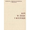 Koń w życiu i kulturze. Wystawa ze zbiorów Andrzeja Grzybowskiego i Lesława Kukawskiego. Trzcianka 12.10. - 1.12.1985