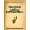 Wspomnienia o Karolu Szymanowskim