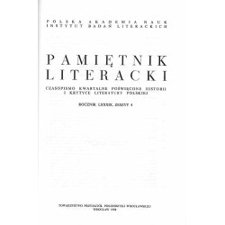 Pamiętnik Literacki. Czasopismo kwartalne poświęcone historii i krytyce literatury polskiej. R.89. Z.4 (1998)