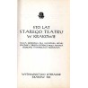 Sto lat Starego Teatru w Krakowie. Praca zbiorowa dla uczczenia setnej rocznicy objęcia dyrekcji przez Adama Skorupkę i Stanisła