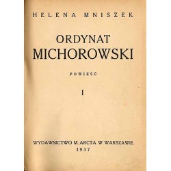 Ordynat Michorowski. Powieść