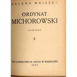 Ordynat Michorowski. Powieść