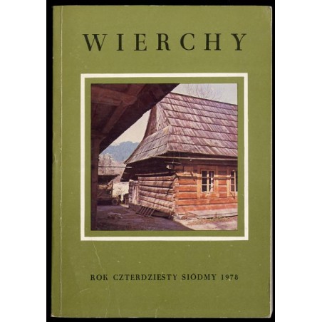 Wierchy. Rocznik poświęcony górom. Organ Komisji Turystyki Górskiej Zarządu Głównego Polskiego Towarzystwa Turystyczno-Krajoznaw