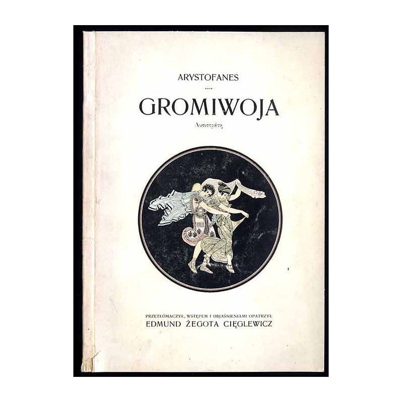 Gromiwoja. Komedya