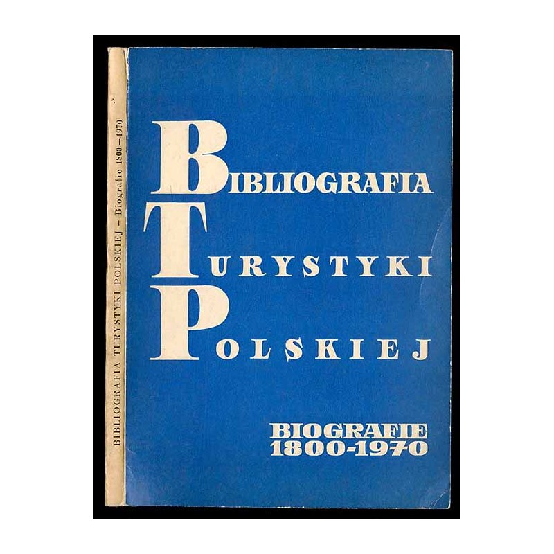 Bibliografia turystyki polskiej 1800-1970