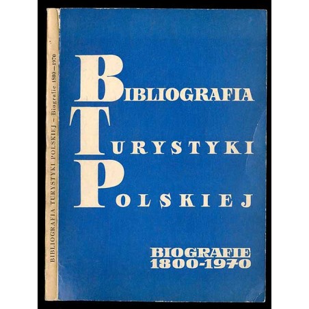 Bibliografia turystyki polskiej 1800-1970