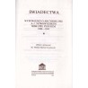 Świadectwa. Wypowiedzi o Arcybiskupie A. J. Nowowiejskim Biskupie Płockim 1908-1941