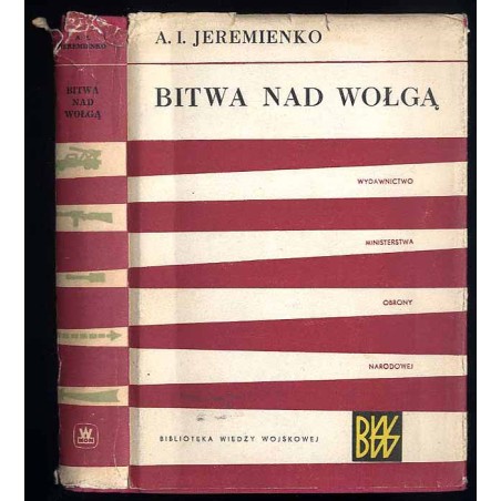 Bitwa nad Wołgą. Notatki dowódcy frontu