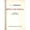 Bitwa nad Wołgą. Notatki dowódcy frontu