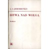 Bitwa nad Wołgą. Notatki dowódcy frontu
