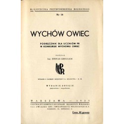 Wychów owiec. Podręcznik dla uczniów PR [Przysposobienia Rolniczego] w konkursie wychowu owiec