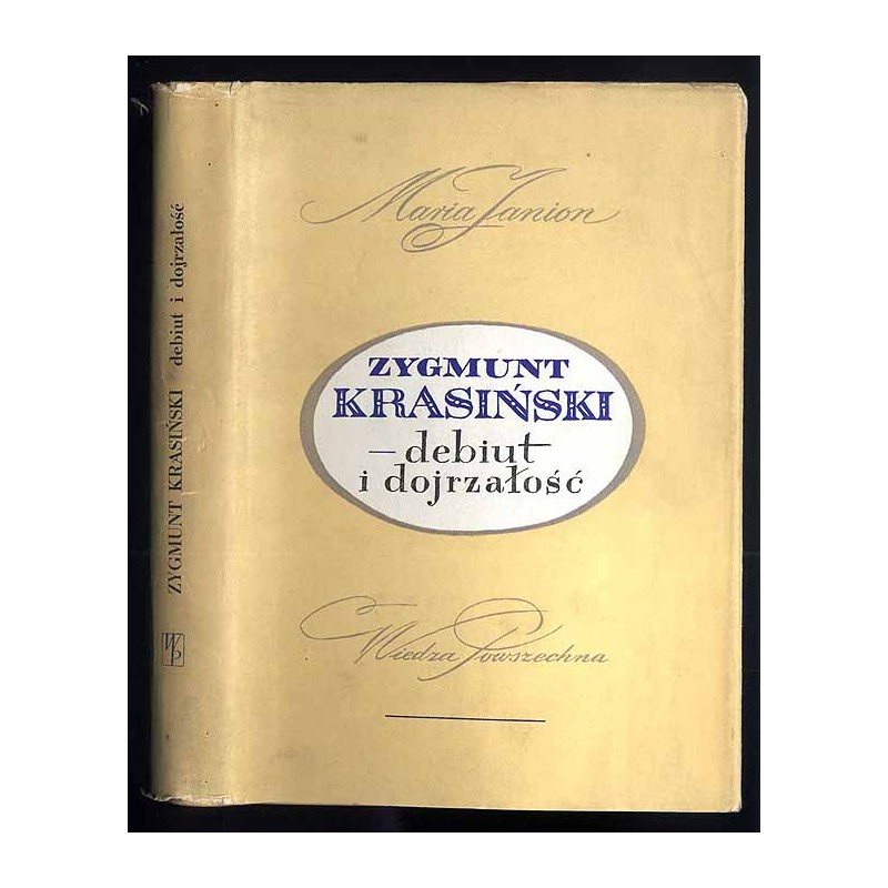 Zygmunt Krasiński - debiut i dojrzałość