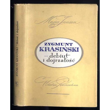 Zygmunt Krasiński - debiut i dojrzałość